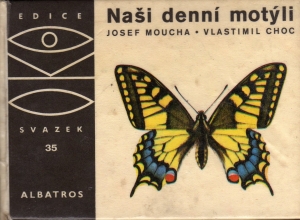 Josef Moucha a Vlastimil Choc - Naši denní motýli (1972)