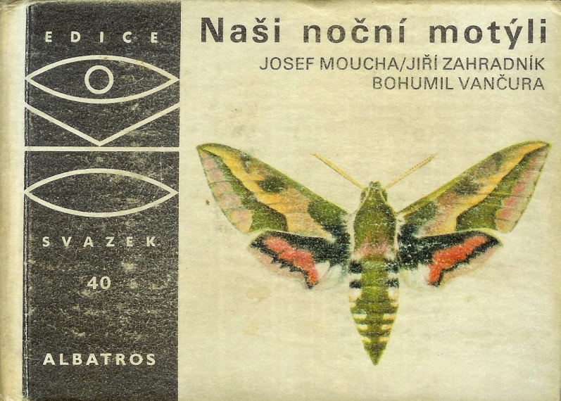 Josef Moucha - Naši noční motýli