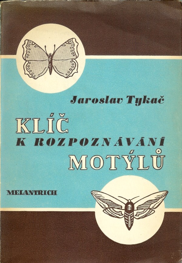 Jaroslav Tykač - Klíč k rozpoznávání motýlů (1949)